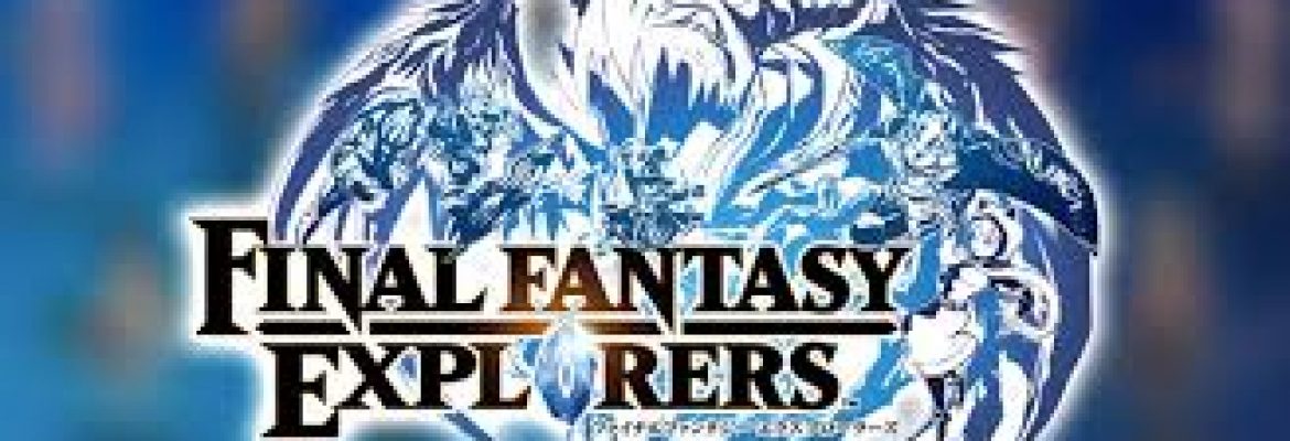 descargar Final Fantasy Explorers para 3ds
